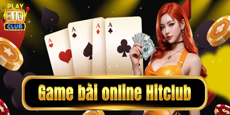 Game Bài Hitclub Uy Tín Và Nhận Tỷ Lệ Trả Thưởng Cao Nhất