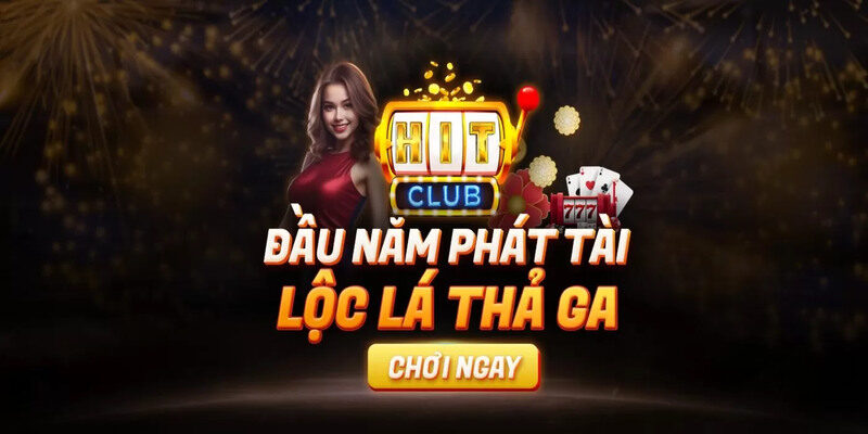 Khám phá các thông tin cơ bản liên quan đến sảnh game bài Hitclub